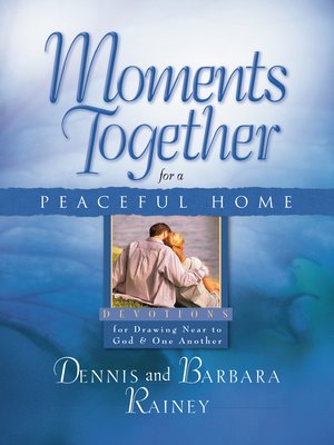 cover image of Moments Together for a Peaceful Home